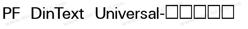 PF DinText Universal字体转换